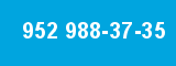 952 988-37-35 952 988-37-35
